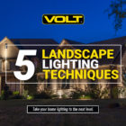 5 landscape lighting techniques.