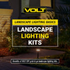 Benefits of Grab & Go DIY Landscape Lighting Kits