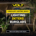 Lighting deters burglars