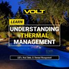 Understanding LED Thermal Management