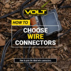 How to choose landscape lighting wire connectors