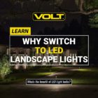 why switch to led landscape lights