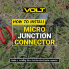 How to install a micro-junction connector.